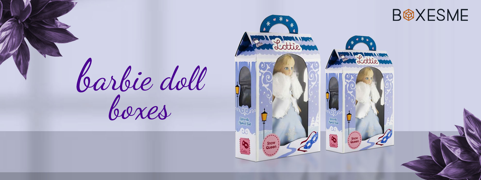 Barbie doll boxes are Always Safe to Use
